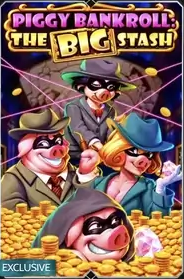 Piggy Bankroll: The Big Stash im Godz Casino